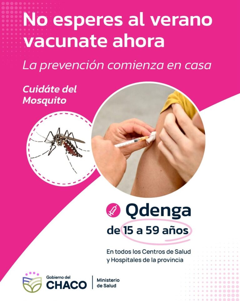 🔴 PROVINCIALES | No esperes al verano, vacunate ahora: salud refuerza la prevención del dengue en todo el Chaco